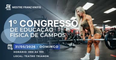 1º Congresso de Educação Física de Campos em Campos dos Goytacazes
