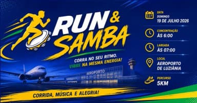 1ª EDIÇÃO - RUN & SAMBA 2026 em Luziânia