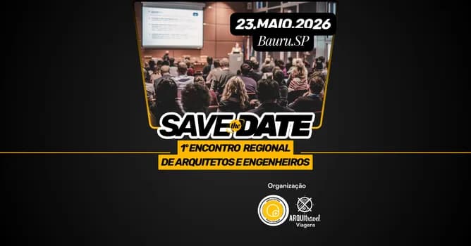 Imagem do 1º ENCONTRO DE ARQUITETOS E ENGENHEIROS - Bauru
