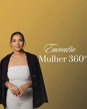 Imagem do 1º ENCONTRO MULHER 360º