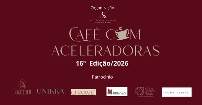Imagem do 16ª Café com as Aceleradoras