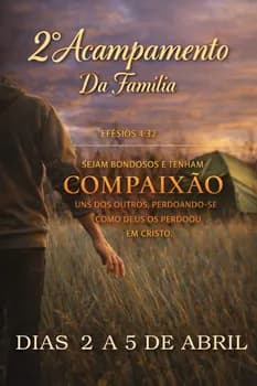 Imagem do 2º Acampamento da Família ICVS