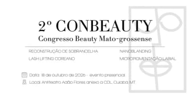 2º CONBEAUTY - Congresso Beauty Mato-grossense em Cuiabá