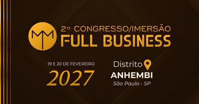 Imagem do 2º CONGRESSO/IMERSÃO FULL BUSINESS - 2027
