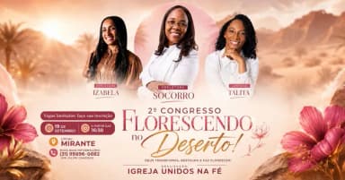 2º Florescendo no Deserto em Coronel Fabriciano