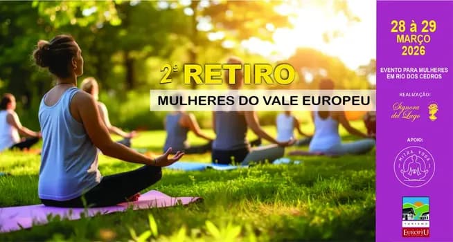 Imagem do 2º Retiro Mulheres do Vale Europeu