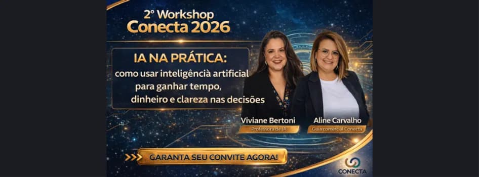 Imagem do 2° WORKSHOP CONECTA "IA NA PRÁTICA"