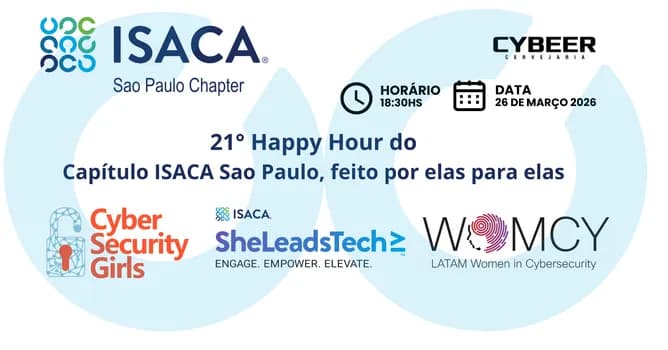 Imagem do 21° Happy Hour ISACA Capítulo São Paulo - Especial