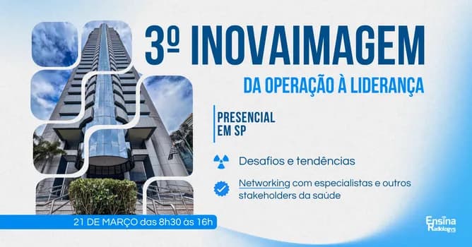 Imagem do 3º InovaImagem | Da Operação à Liderança