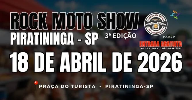Imagem do 3º ROCK MOTO SHOW - PIRATININGA SP
