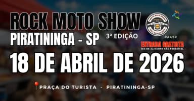 3º ROCK MOTO SHOW - PIRATININGA SP em Piratininga