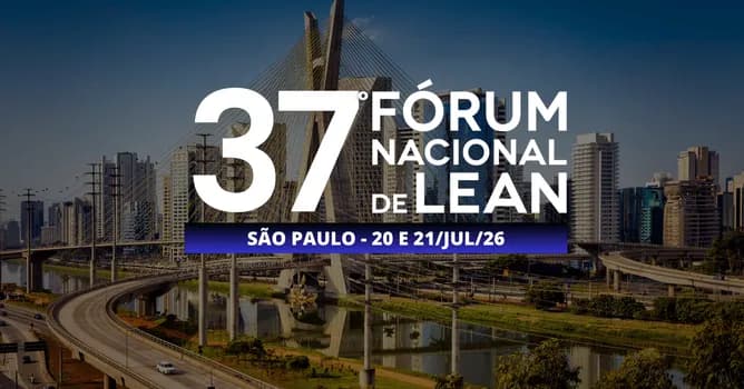 Imagem do 37º Fórum Nacional de Lean - São Paulo