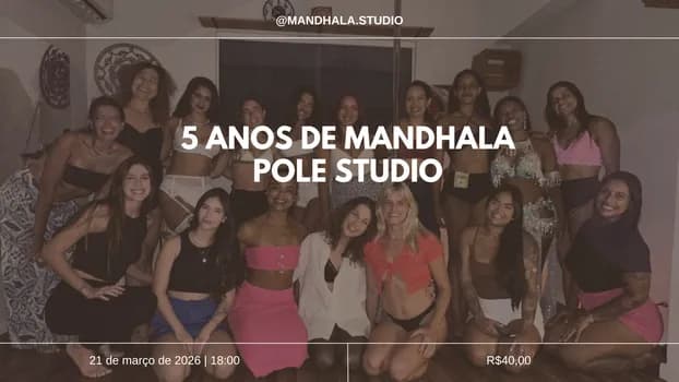 Imagem do 5 anos de Mandhala Pole Studio