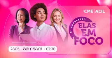 5º CONGRESSO ELAS EM FOCO 2026 em Limeira