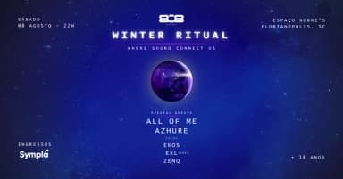 808 Winter Ritual em Florianópolis