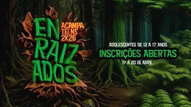 Imagem do Acampa Teens 2k26 - Enraizados