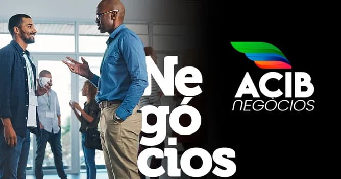 Imagem do ACIB Negócios - Março 2026