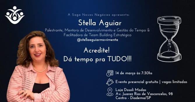Imagem do ACREDITE! Dá tempo pra TUDO!!! por STELLA AGUIAR