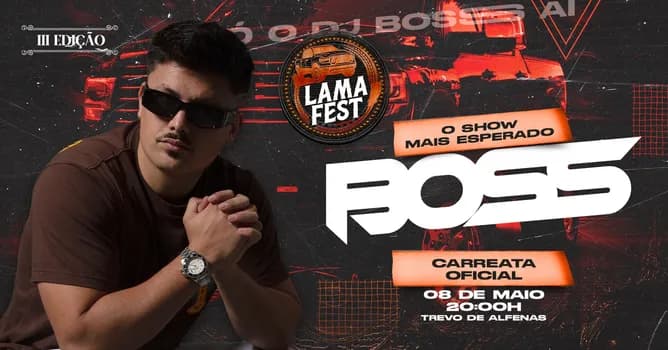Imagem do AFTER DO LAMAFEST DJ BOSS