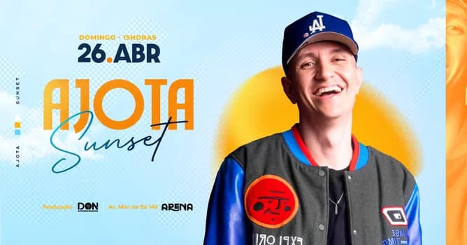 Imagem do AJOTA SUNSET | NA ARENA