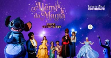 Além da magia um musical de sonhos em São Paulo