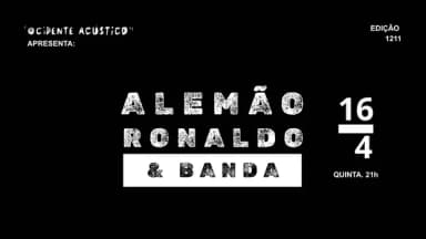 Alemão Ronaldo e banda - "Ocidente Acústico" em Porto Alegre