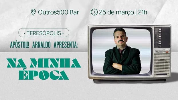 Imagem do Apóstolo Arnaldo em "Na Minha Época" - Teresópolis