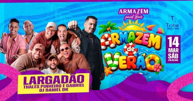 Imagem do ARMAZÉM DE VERÃO - LARGADÃO 14/03