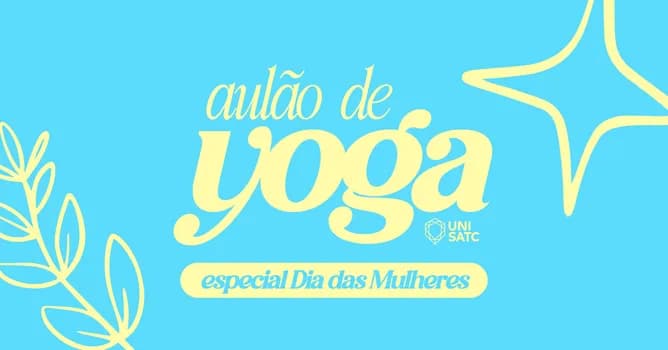 Imagem do Aulão Yoga | Dia das Mulheres UniSATC