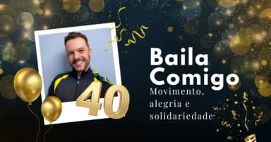 Baila Comigo - 40 anos! em Ponta Grossa