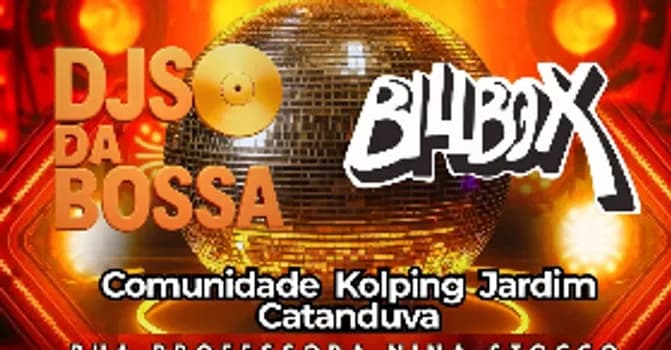 Imagem do BAILE  DA AMIZADA DJS DA BOSSA E BILLBOX