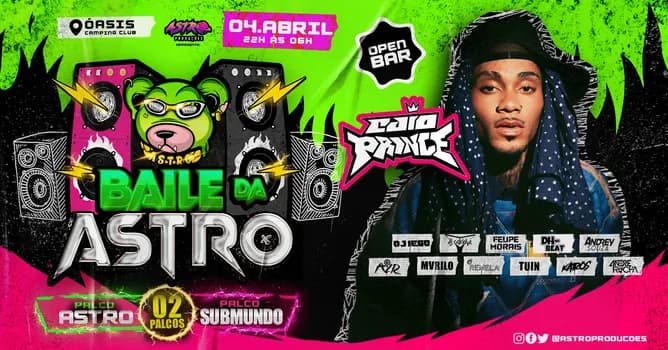 Imagem do BAILE DA ASTRO | 02 Palcos | 04/04