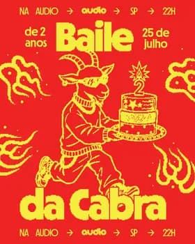 BAILE DA CABRA - 2 ANOS em São Paulo