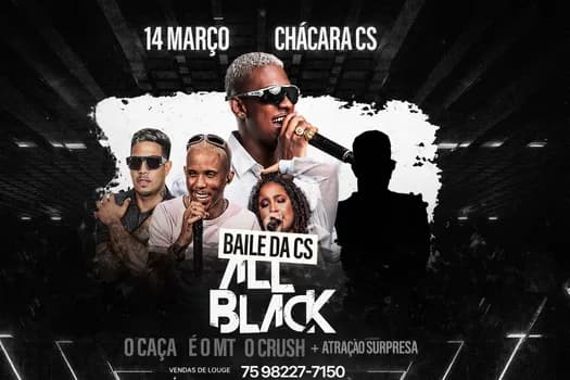 Imagem do BAILE DA CS  ALL BLACK