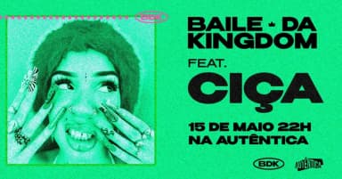 Baile da Kingdom feat. Ciça em Belo Horizonte