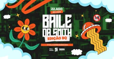 BAILE DA SMITH 2° EDIÇÃO em Barbacena
