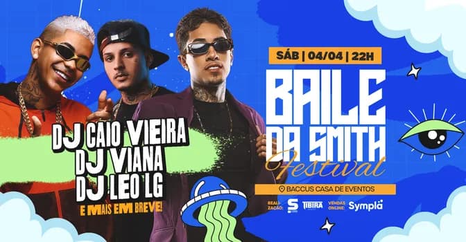 Imagem do BAILE DA SMITH FESTIVAL