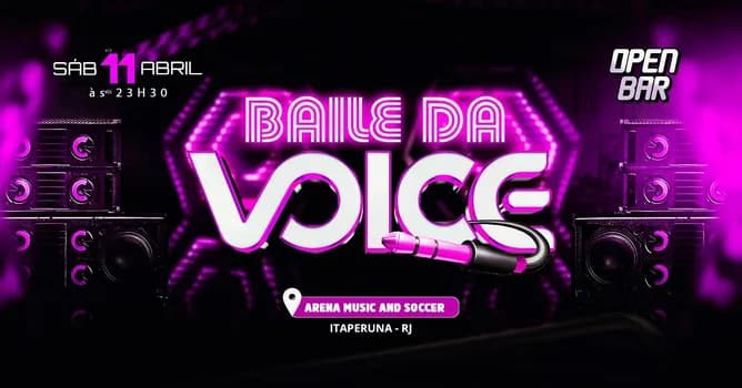 Imagem do Baile da Voice - 11 ABRIL