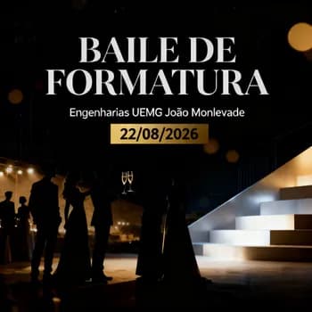 Baile de Gala Engenharias UEMG 2026 em João Monlevade