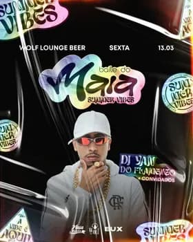 Imagem do Baile do Maia - Edição Summer Vibes