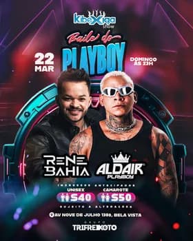Imagem do BAILE DO PLAYBOY - ALDAIR PLAYBOY & RENE BAHIA