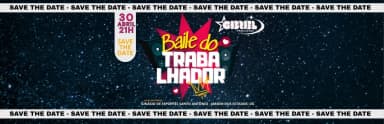 BAILE DO TRABALHADOR em Várzea Grande