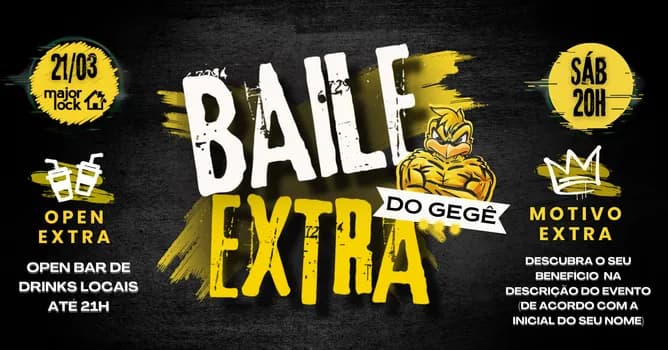 Imagem do BAILE EXTRA | OPEN BAR ATÉ 21H | - Major Lock| 21/03