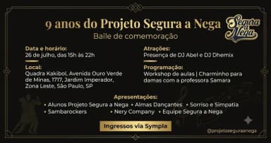 Baile Projeto Segura a Nega em São Paulo