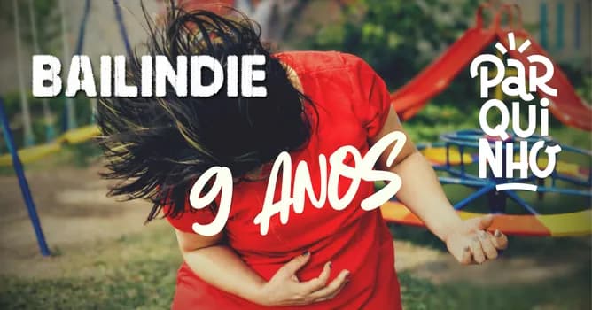 Imagem do BAILINDIE • 9 ANOS NO PARQUINHO