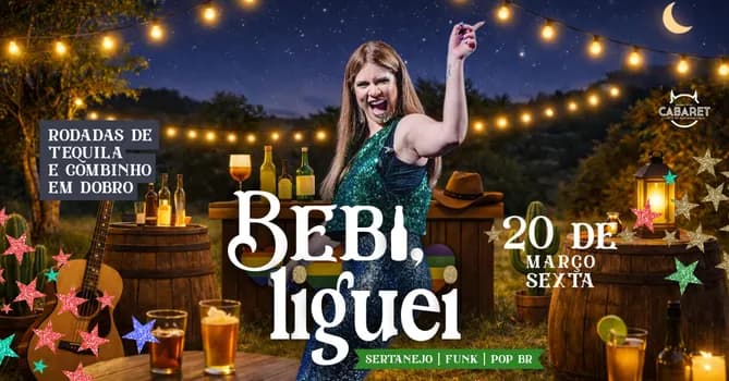 Imagem do BEBI, LIGUEI // SEXTA - 20.03 // CABARET POA