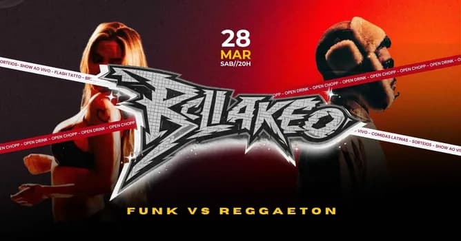 Imagem do BELLAKEO! FUNK VS REGGAETON - MARÇO 28 ÀS 20HRS