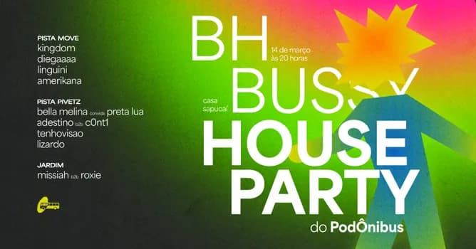 Imagem do BH BUSSY | House Party do PodÔnibus