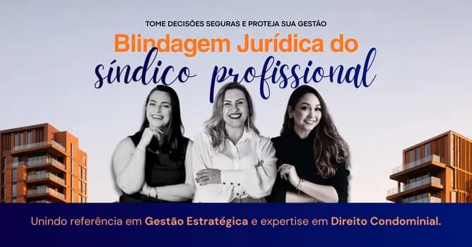 Imagem do Blindagem Jurídica do Síndico Profissional