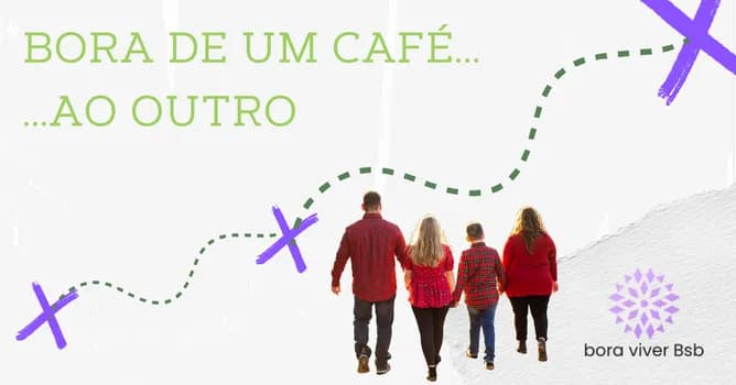 Imagem do Bora De um Café ao Outro - Edição Asa Norte